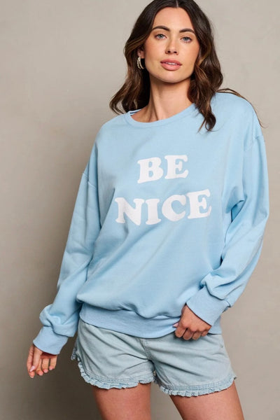 Be Nice Crewneck