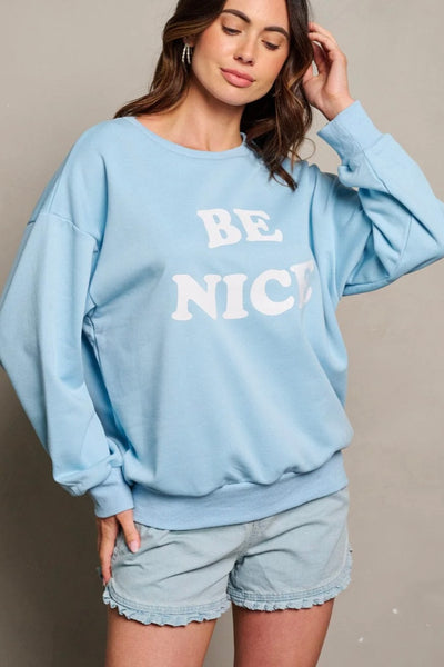 Be Nice Crewneck